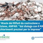 end of waste Rifiuti da costruzione e demolizione